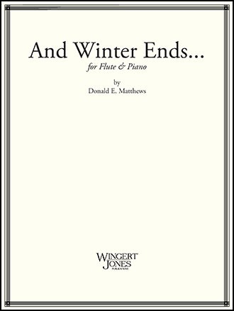 Matthews, D :: And Winter Ends...