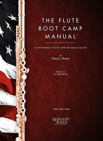 The Flute Boot Camp Manual: A Universal Flute and Piccolo Guide