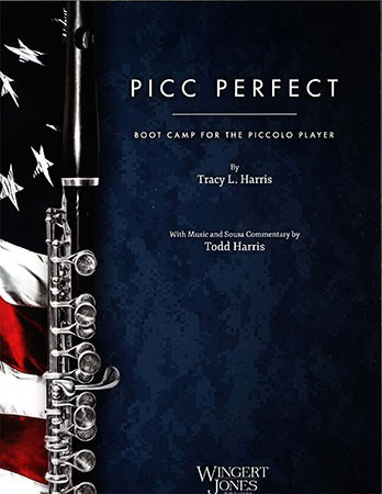 Picc Perfect: Boot Camp for the Piccolo Player