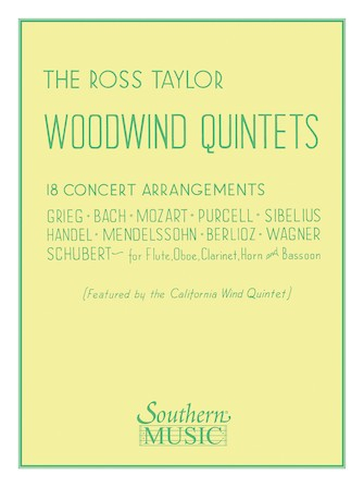 Various :: The Ross Taylor Woodwind Quintets: 18 Concert Arrangements