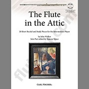 Walker, J :: The Flute in the Attic