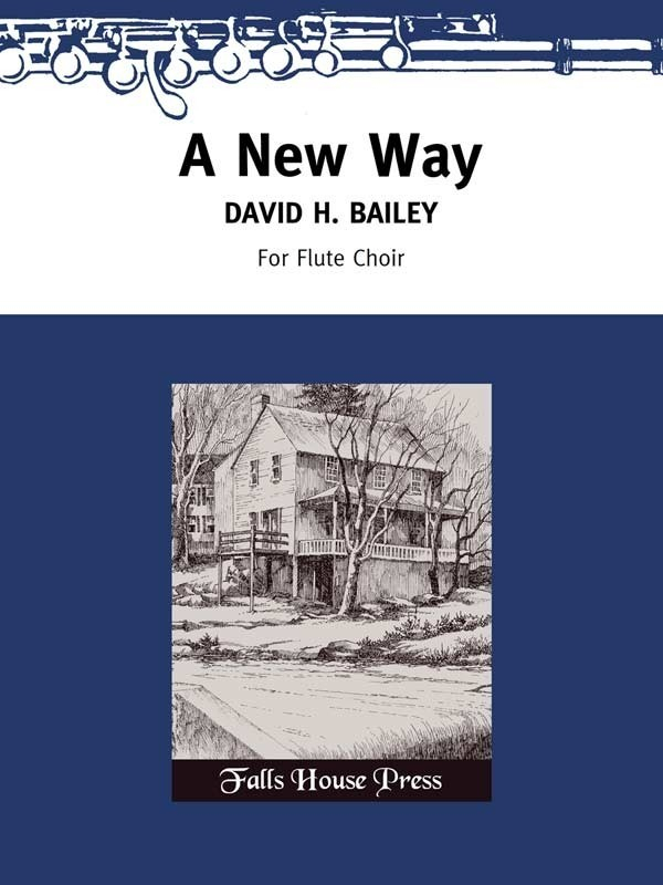 Bailey, DH :: A New Way