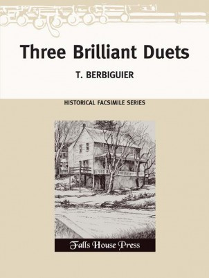 Berbiguier, BT :: Three Brilliant Duets