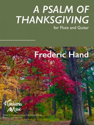 Hand, F :: A Psalm of Thanksgiving