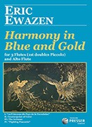 Ewazen, E :: Harmony in Blue and Gold