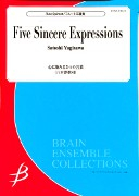 Yagisawa, S :: Five Sincere Expressions