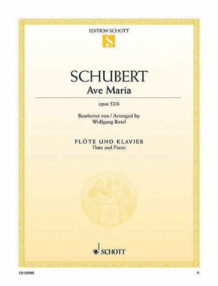 Schubert, F :: Ave Maria Op. 52, No. 6