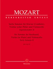 Mozart, WA :: Sechs Sonaten KV 10-15 Jugendsonaten II [Six Sonatas KV 10-15 Early Sonatas II]