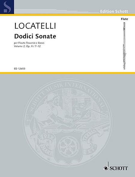 Locatelli, PA :: Dodici Sonate [Twelve Sonatas] op. 2: Volume 2 (Nos. 7-12)