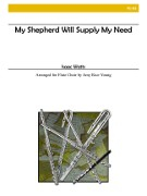 Watts, I :: My Shepherd Will Supply My Need