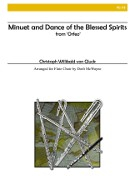Gluck, CW :: Minuet and Dance of the Blessed Spirits