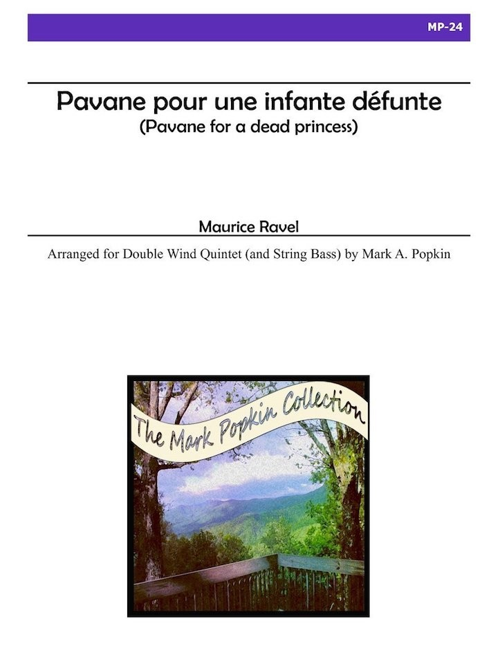 Ravel, M :: Pavane pour une infante defunte (Pavane for a dead princess)