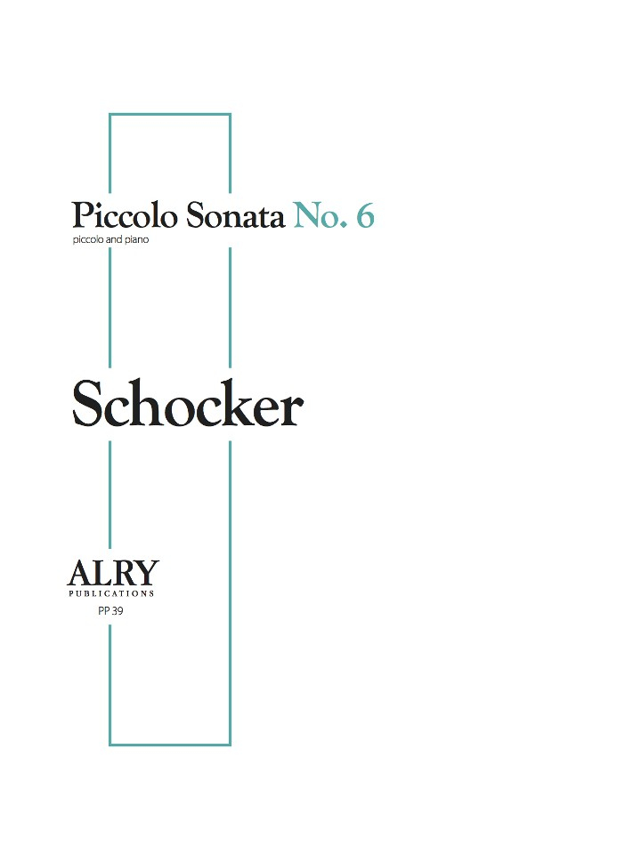 Schocker, G :: Piccolo Sonata No. 6