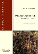 Hiketick, P :: Baroque Quartet in Major Third