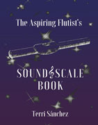 Sanchez, T :: The Aspiring Flutist's Sound & Scale Book