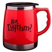 Travel Mug - Got Rhythm?