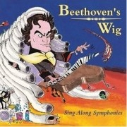 Beethoven's Wig 1: Sing Along Symphonies