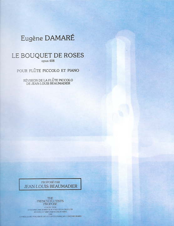 Damare, E :: Le Bouquet de Roses op. 408