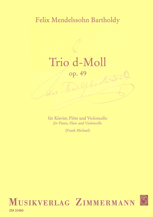 Mendelssohn, F :: Trio d-Moll op. 49 [Trio in D Minor op. 49]