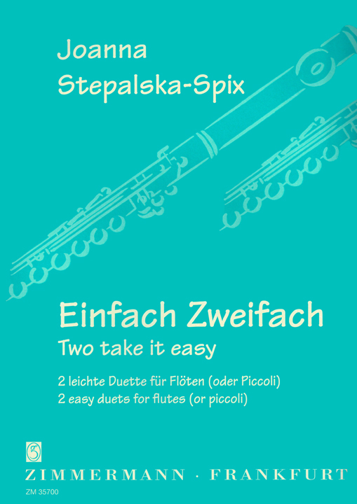 Stepalska-Spix, J :: Einfach Zweifach [Two take it easy]