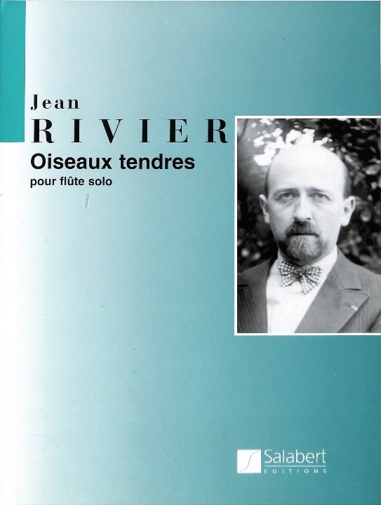 Rivier, J :: Oiseaux tendres [Tender Birds]