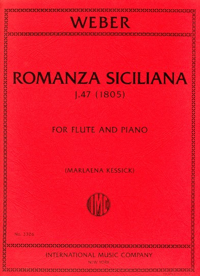 Weber, CM :: Romanza Siciliana J. 47 (1805)