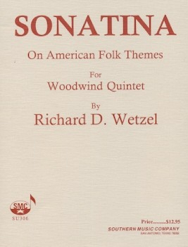 Wetzel, RD :: Sonatina on American Folk Themes
