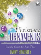 Traditional :: Christmas Ornaments: Colorful Carols for Solo Flute