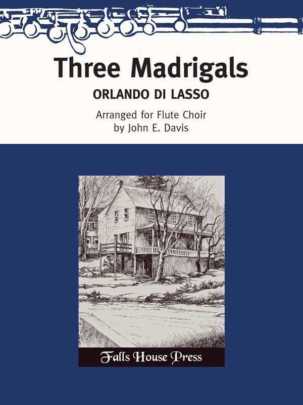 di Lasso, O :: Three Madrigals