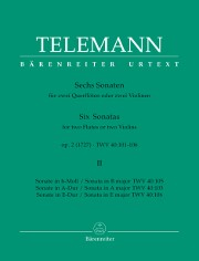 Telemann, GP :: Sechs Sonaten [Six Sonatas] op. 2 TWV 40:101-106 - Volume II