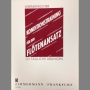 Richter, W :: Konditionstraining Fur Den Flotenansatz [Conditioning Training for the Flute Embouchure]