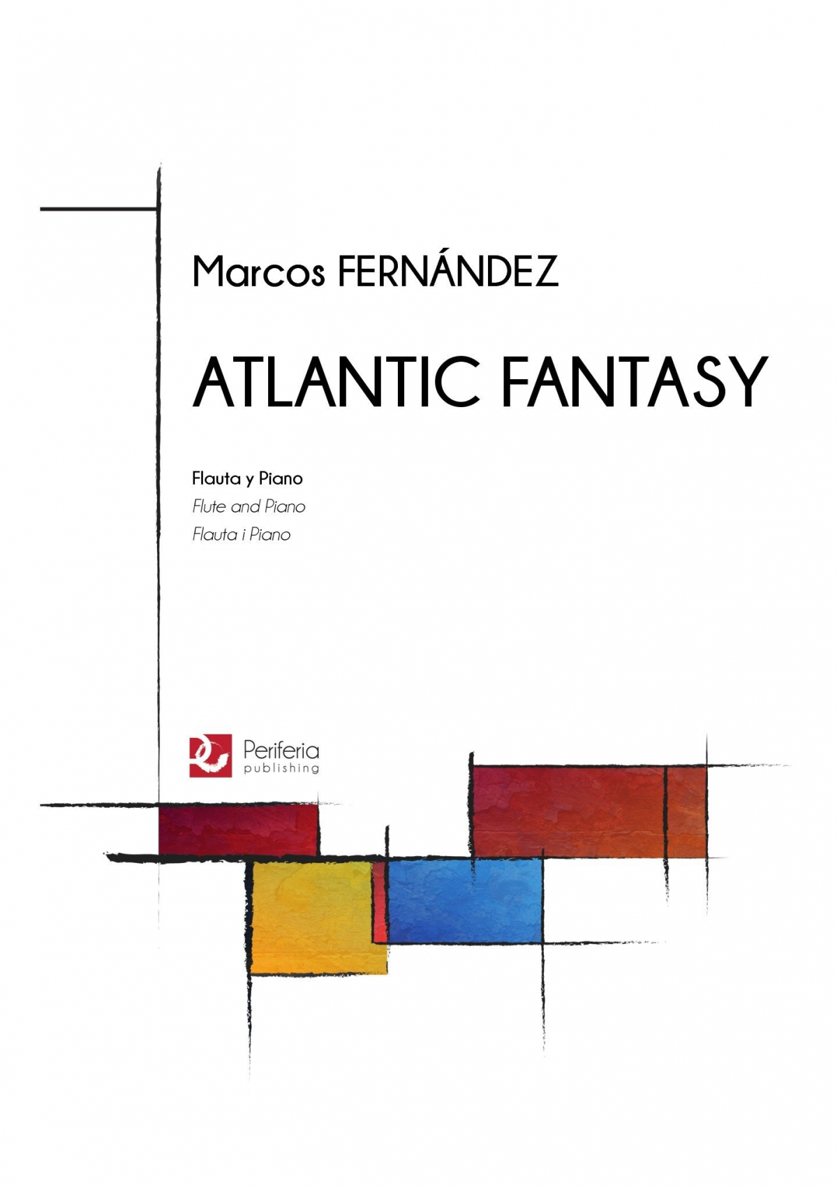 Fernandez, M :: Atlantic Fantasy