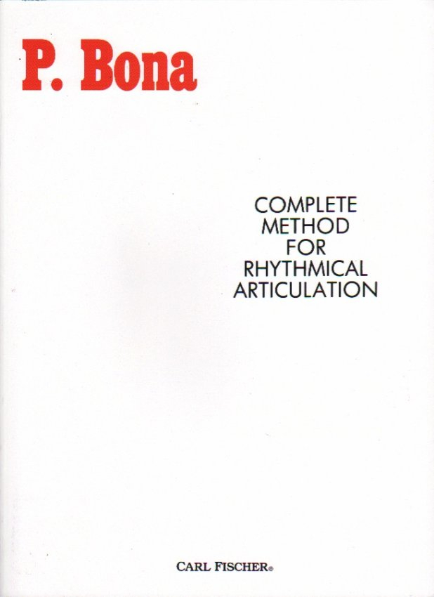 Bona, P :: Complete Method for Rhythmical Articulation