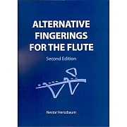 Alternative Fingerings for the Flute Second Edition