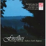 Fireflies - Chamber Music by Andrew Earle Simpson