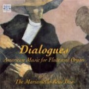 Dialogues: American Music for Flute and Organ