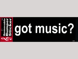 Bumper Sticker - Got Music