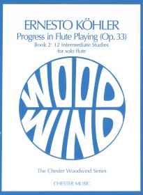 Kohler, E :: Progress in Flute Playing op. 33 Book 2: 12 Intermediate Studies
