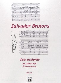 Brotons, S :: Cels acolorits, op. 134 [Colored Skies]