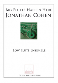 Cohen, J :: Big Flutes Happen Here