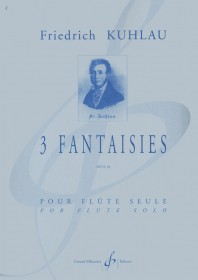 Kuhlau, F :: Trois Fantaisies op. 38 [Three Fantasies op. 38]