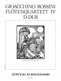 Rossini, G :: Flotenquartett IV D-Dur [Flute Quartet No. 4 in D Major]