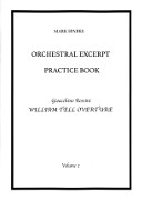 Sparks, M :: Orchestral Excerpt Practice Book, Volume 2: Gioacchino Rossini's Wiliam Tell Overture
