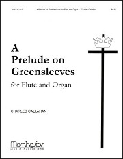 Traditional :: A Prelude on Greensleeves