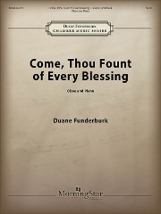 Traditional :: Come, Thou Fount of Every Blessing