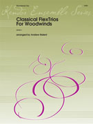 Various :: Classical FlexTrios For Woodwinds