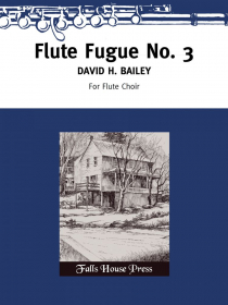 Bailey, DH :: Flute Fugue No. 3