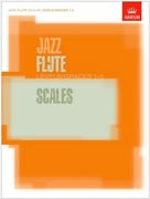 Various :: Jazz Flute Scales Levels/Grades 1-5
