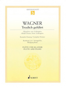 Wagner, R :: Treulich gefuhrt [Bridal Chorus from 'Lohengrin']