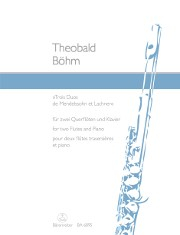 Boehm, T :: Trois Duos de Mendelssohn et Lachner [Three Duos after Mendelssohn and Lachner]